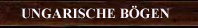 Ungarische Reiterb&ouml;gen